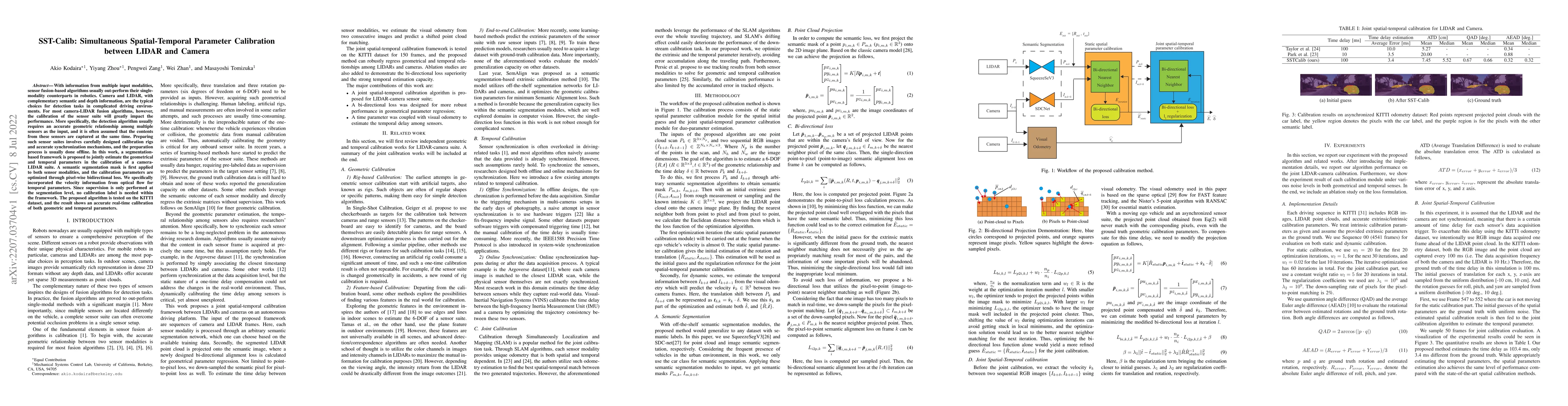 Thumbnail for SST-Calib: Simultaneous Spatial-Temporal Parameter Calibration between
  LIDAR and Camera