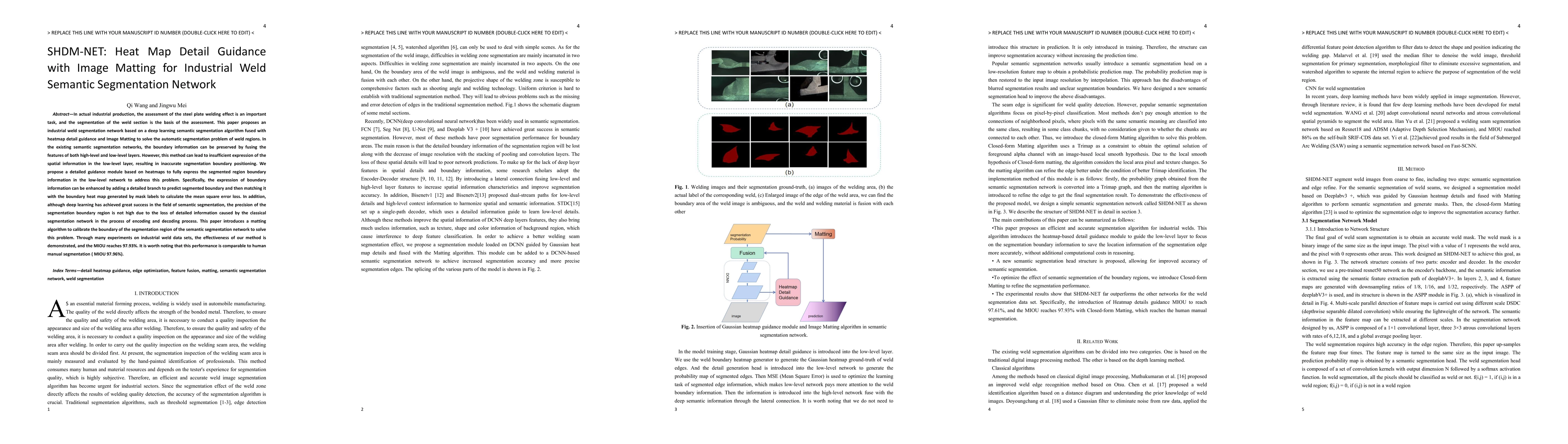Thumbnail for SHDM-NET: Heat Map Detail Guidance with Image Matting for Industrial
  Weld Semantic Segmentation Network