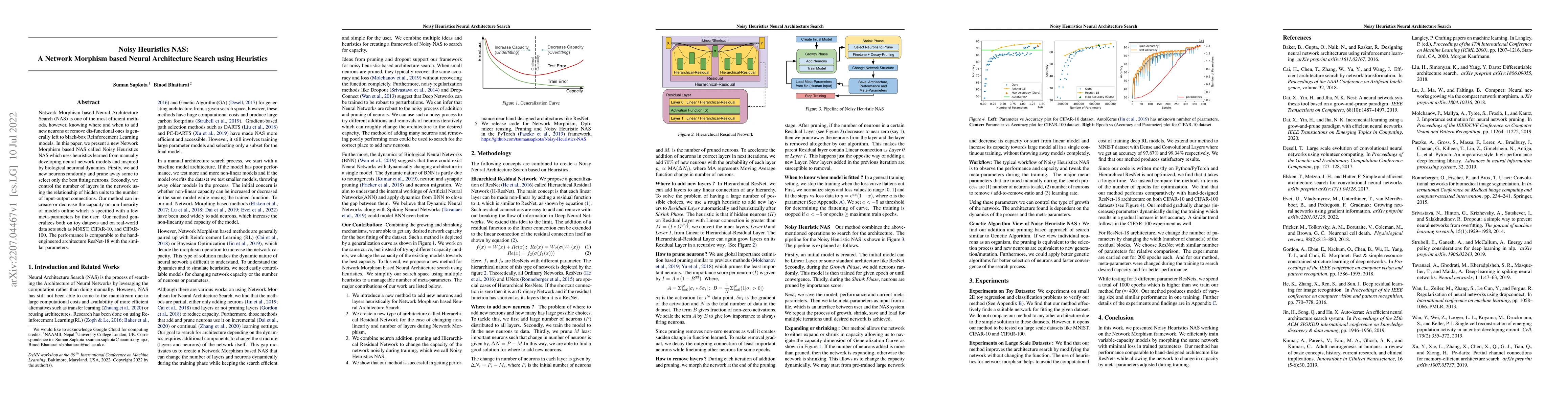 Thumbnail for Noisy Heuristics NAS: A Network Morphism based Neural Architecture
  Search using Heuristics