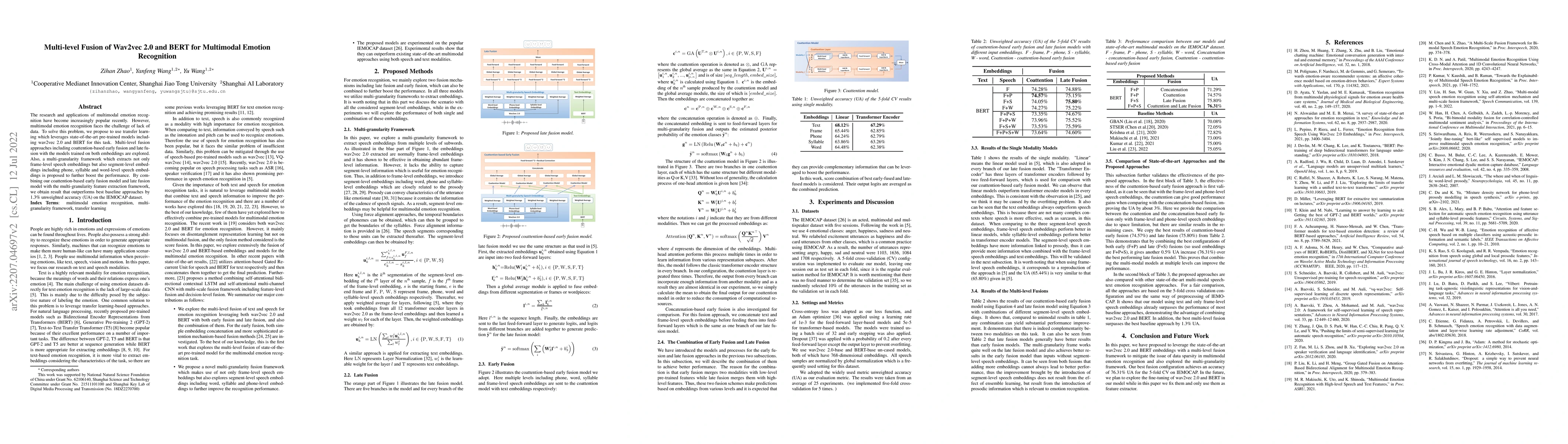 Thumbnail for Multi-level Fusion of Wav2vec 2.0 and BERT for Multimodal Emotion
  Recognition