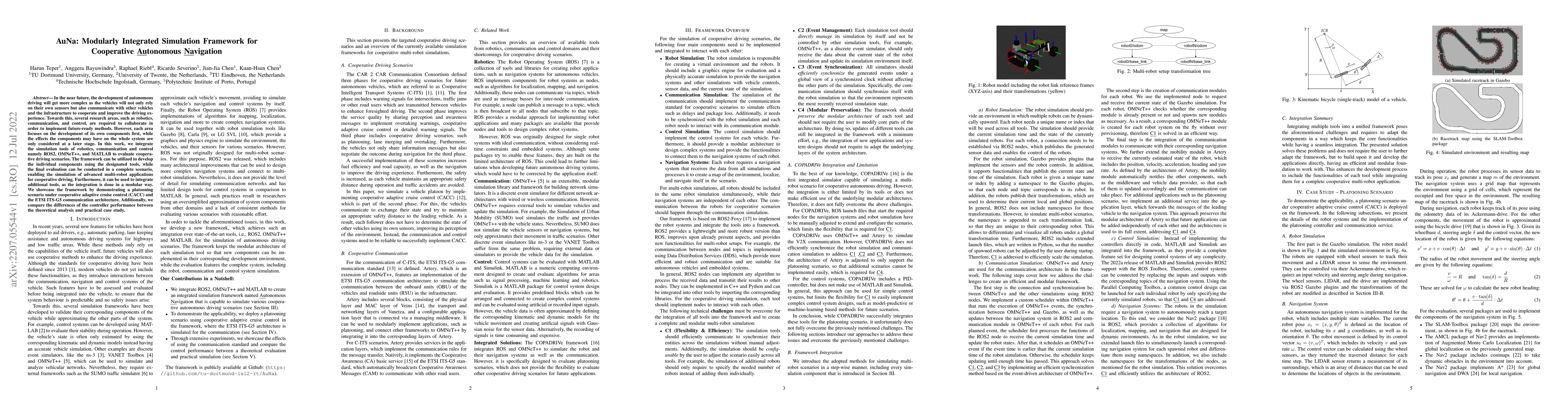 Thumbnail for AuNa: Modularly Integrated Simulation Framework for Cooperative
  Autonomous Navigation