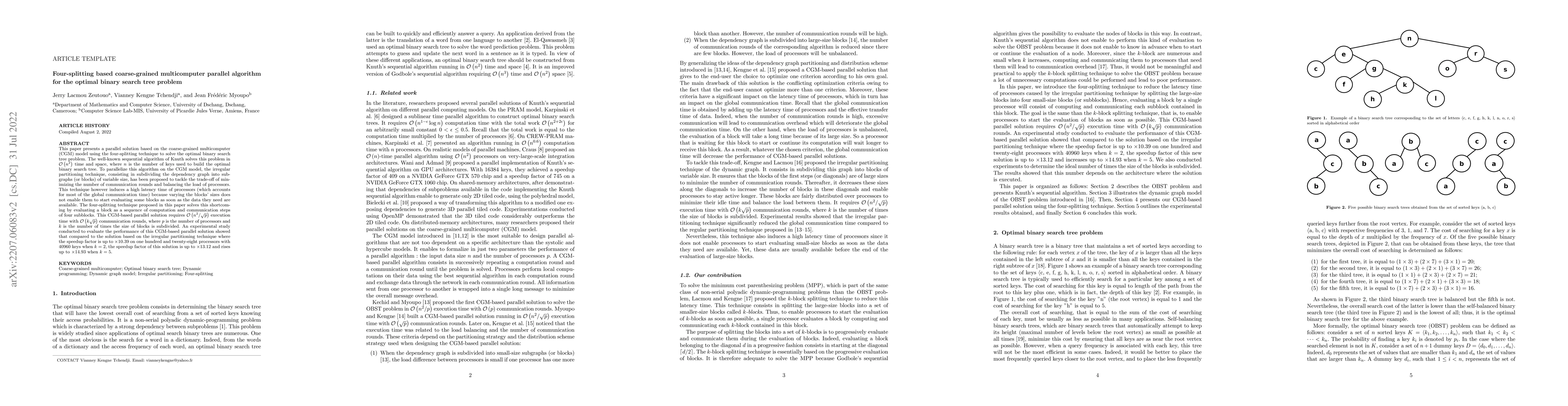 Thumbnail for Four-splitting based coarse-grained multicomputer parallel algorithm for
  the optimal binary search tree problem