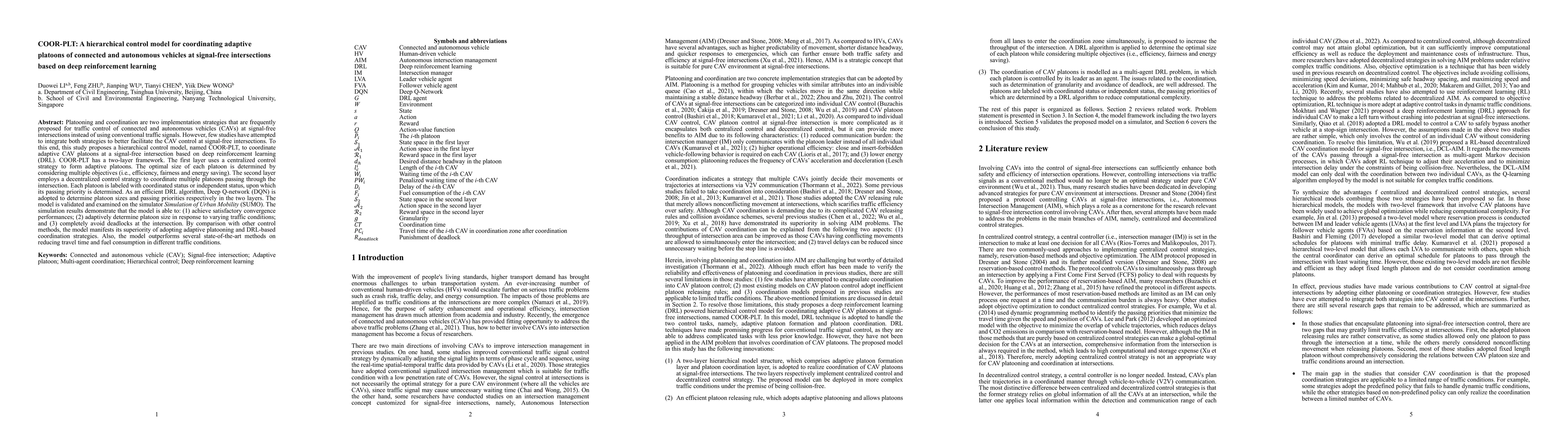Thumbnail for COOR-PLT: A hierarchical control model for coordinating adaptive
  platoons of connected and autonomous vehicles at signal-free intersections
  based on deep reinforcement learning