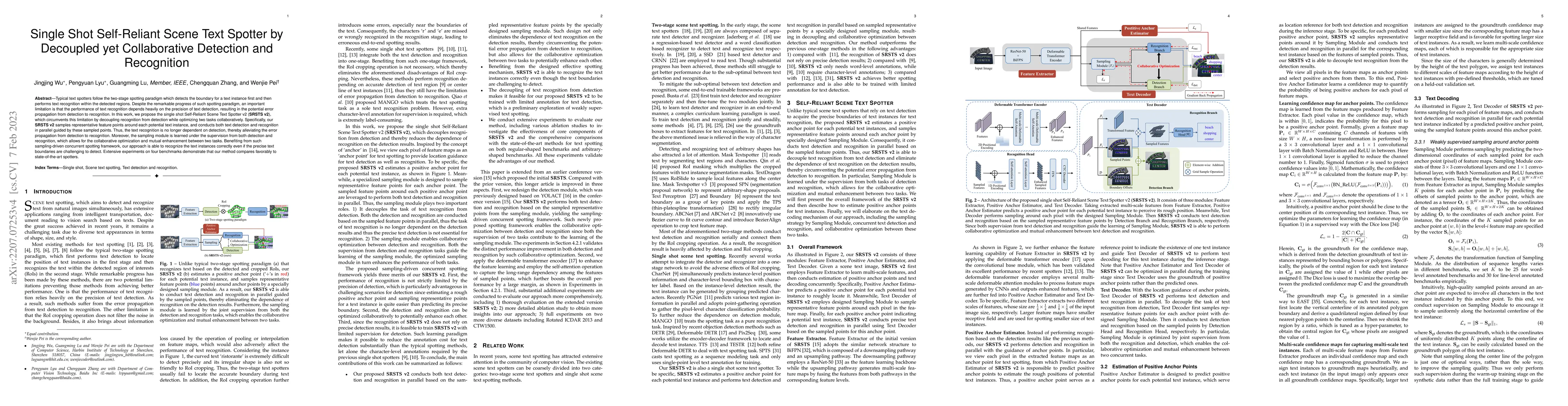 Thumbnail for Single Shot Self-Reliant Scene Text Spotter by Decoupled yet
  Collaborative Detection and Recognition