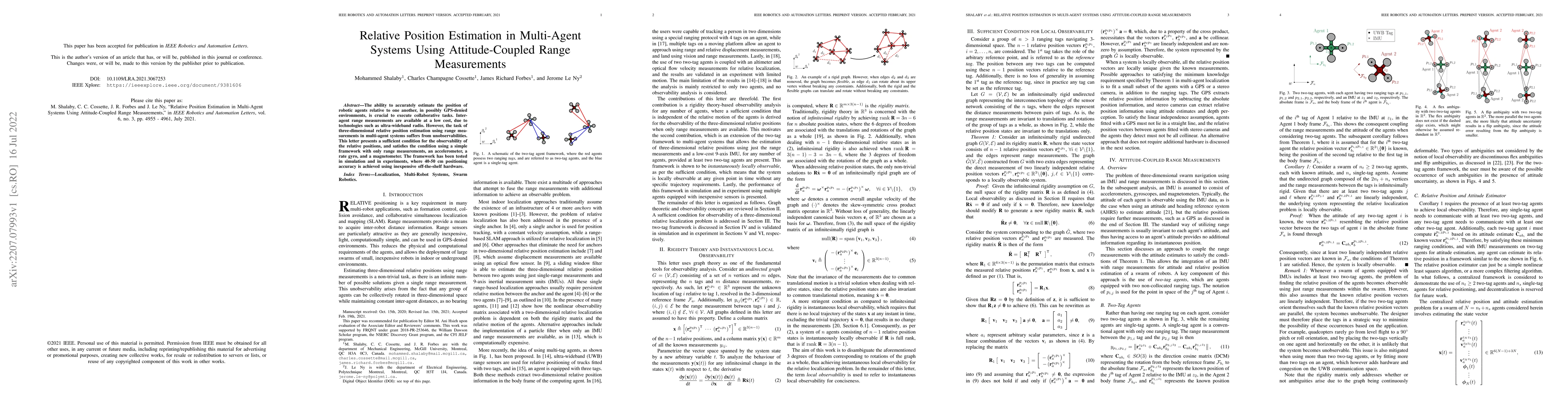 Thumbnail for Relative Position Estimation in Multi-Agent Systems Using
  Attitude-Coupled Range Measurements