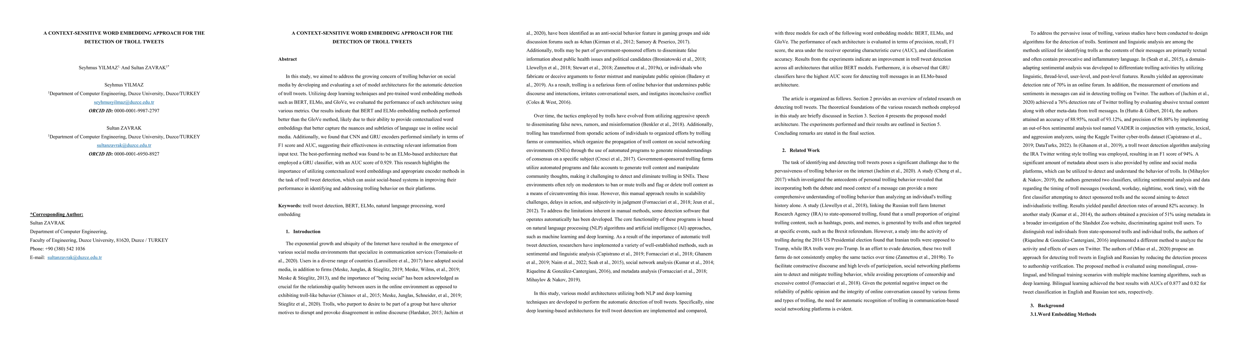 Thumbnail for A Context-Sensitive Word Embedding Approach for The Detection of Troll
  Tweets