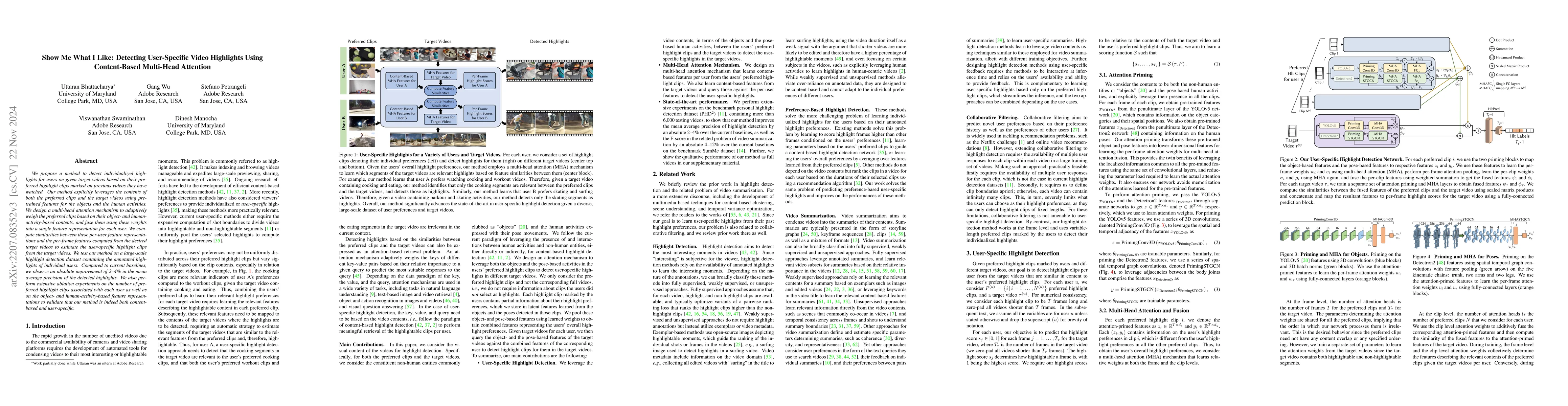 Thumbnail for Show Me What I Like: Detecting User-Specific Video Highlights Using
  Content-Based Multi-Head Attention