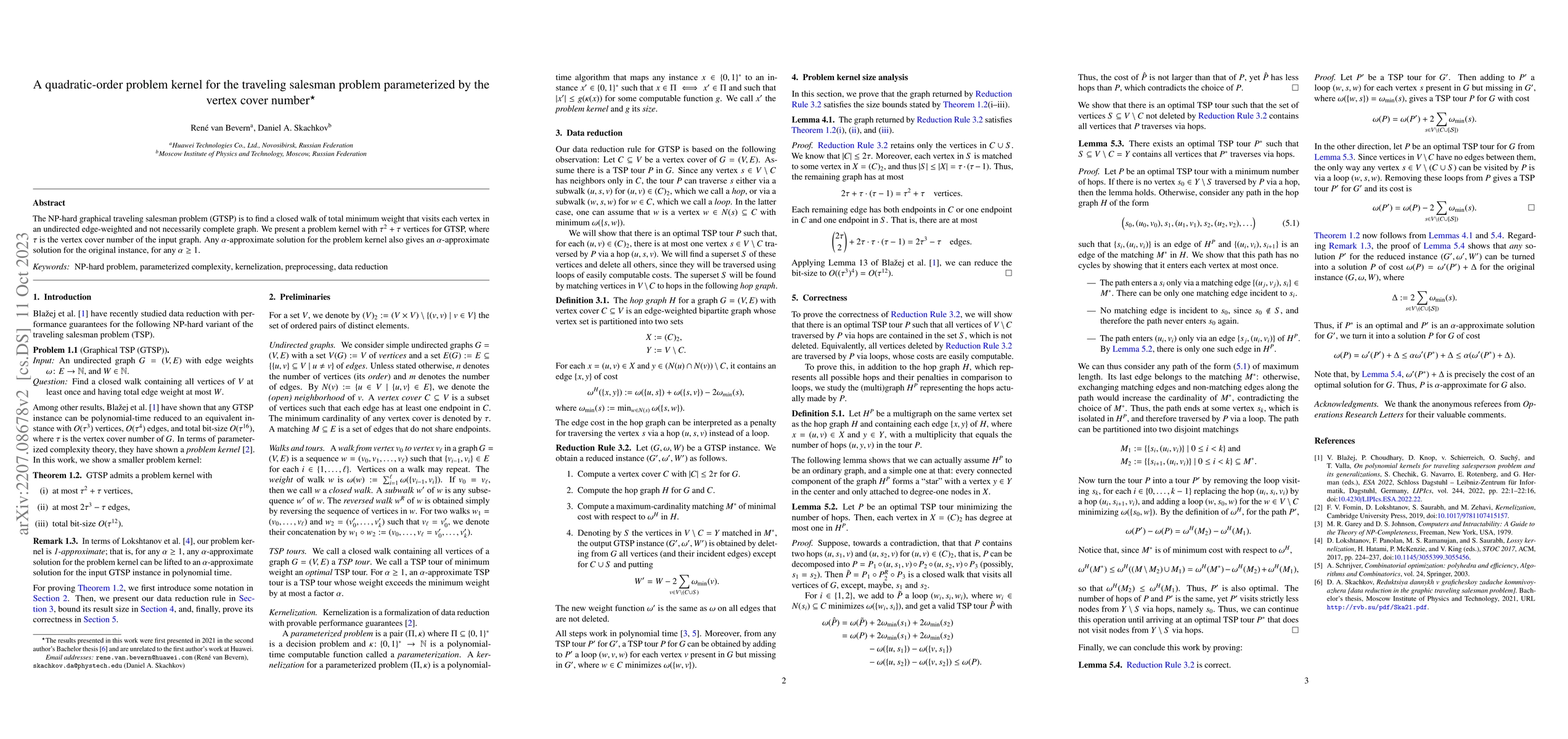 Thumbnail for A quadratic-order problem kernel for the traveling salesman problem
  parameterized by the vertex cover number