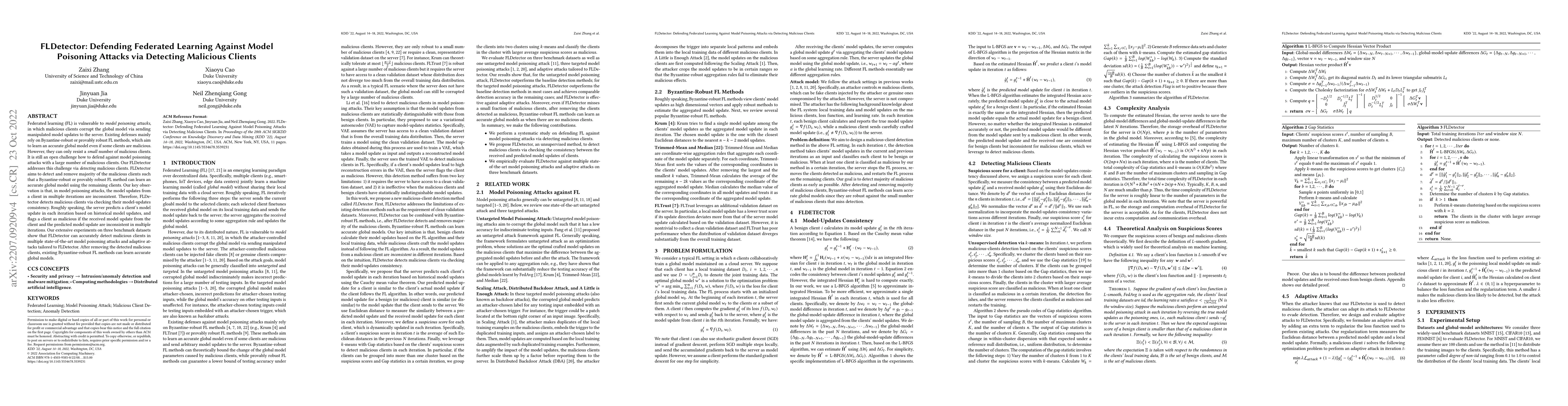 Thumbnail for FLDetector: Defending Federated Learning Against Model Poisoning Attacks
  via Detecting Malicious Clients