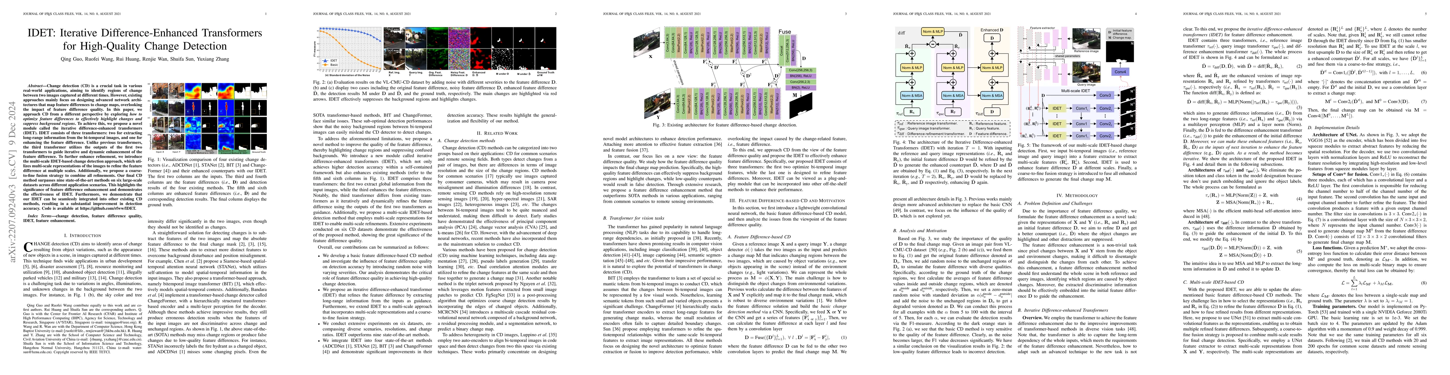 Thumbnail for IDET: Iterative Difference-Enhanced Transformers for High-Quality Change
  Detection