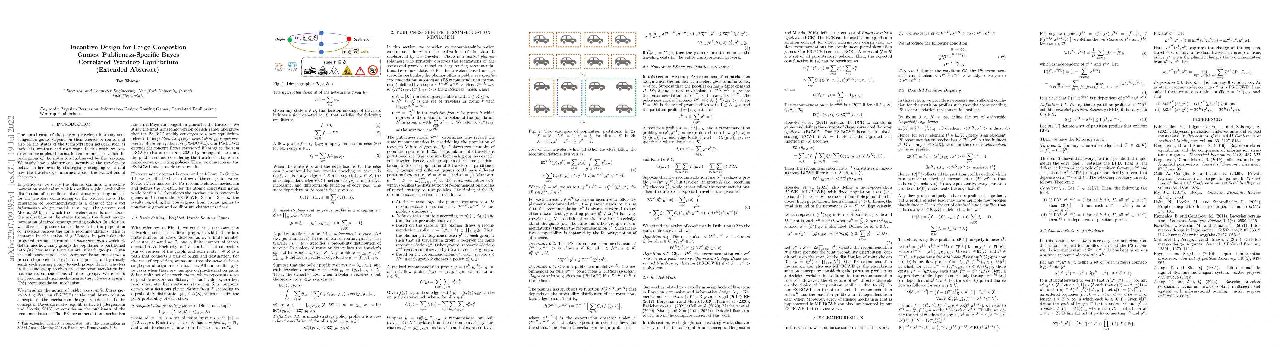 Thumbnail for Incentive Design for Large Congestion Games: Publicness-Specific Bayes
  Correlated Wardrop Equilibrium (Extended Abstract)