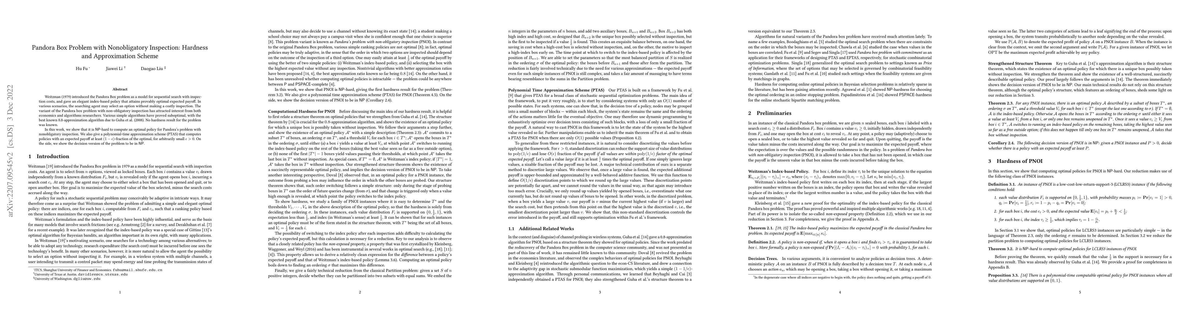 Thumbnail for Pandora Box Problem with Nonobligatory Inspection: Hardness and
  Approximation Scheme
