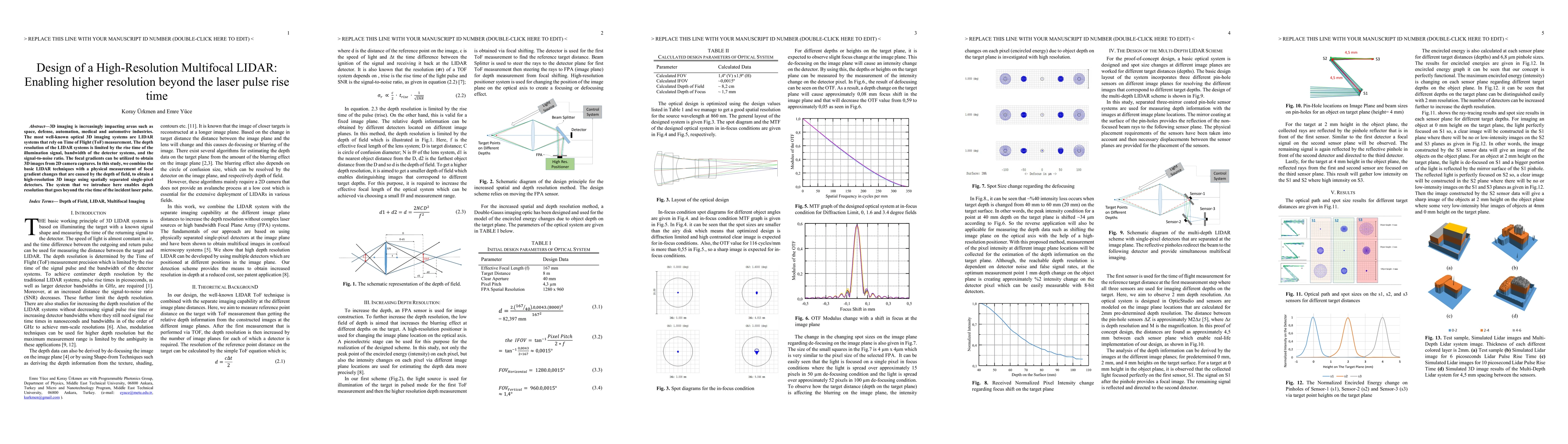 Thumbnail for Design of a High-Resolution Multifocal LIDAR: Enabling higher resolution
  beyond the laser pulse rise time