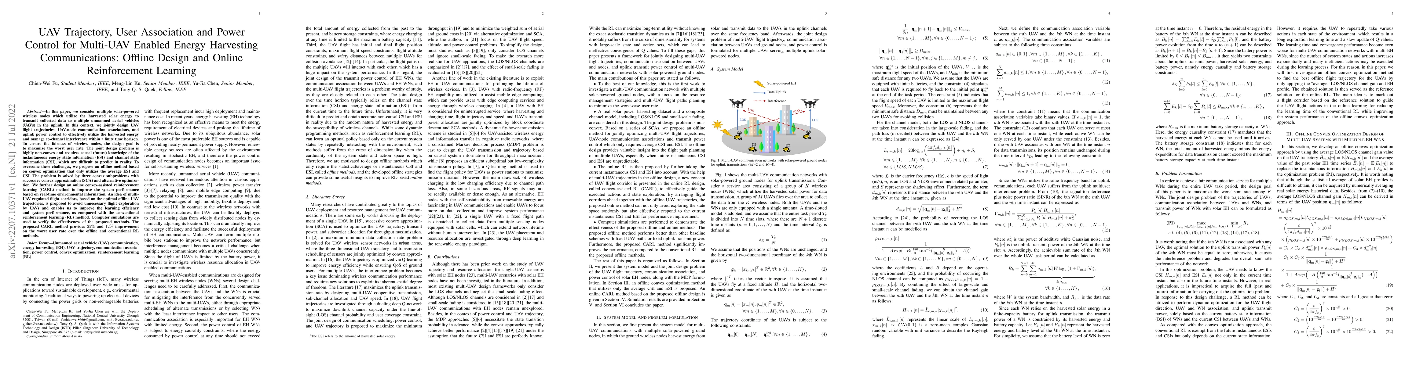 Thumbnail for UAV Trajectory, User Association and Power Control for Multi-UAV Enabled
  Energy Harvesting Communications: Offline Design and Online Reinforcement
  Learning