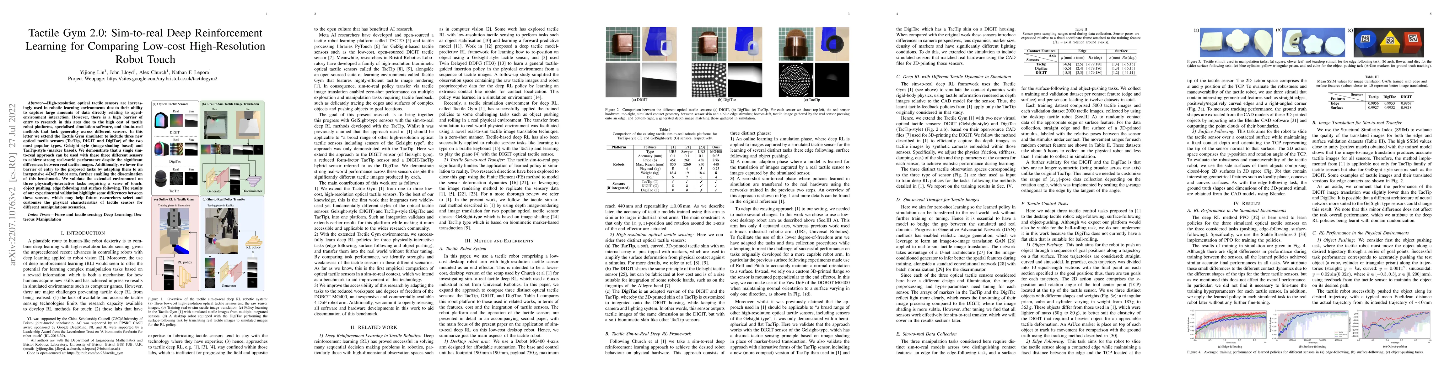 Thumbnail for Tactile Gym 2.0: Sim-to-real Deep Reinforcement Learning for Comparing
  Low-cost High-Resolution Robot Touch