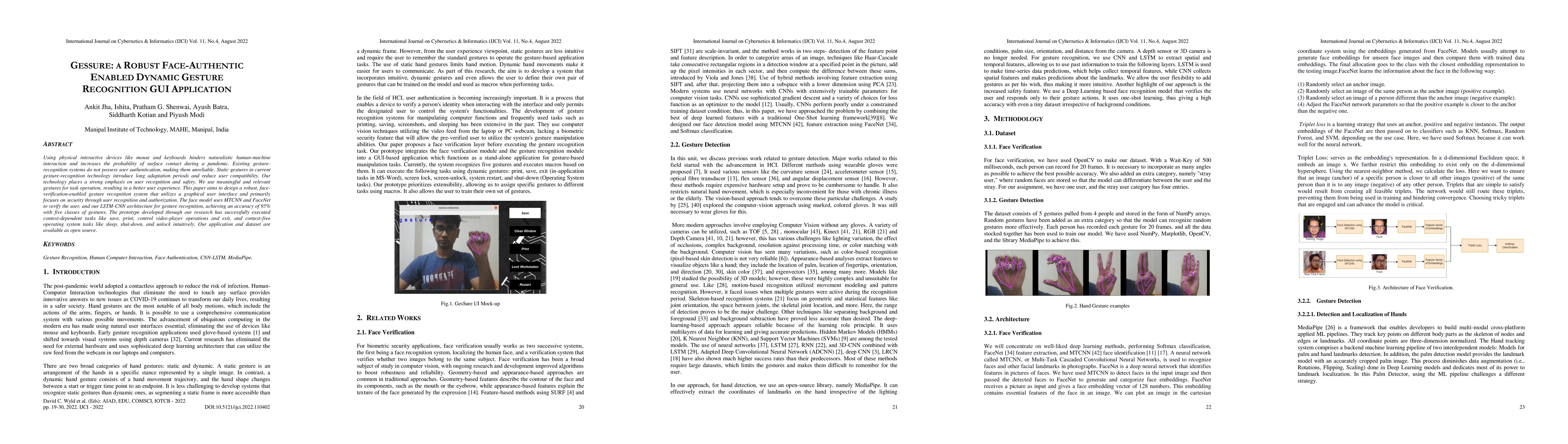 Thumbnail for GesSure- A Robust Face-Authentication enabled Dynamic Gesture
  Recognition GUI Application