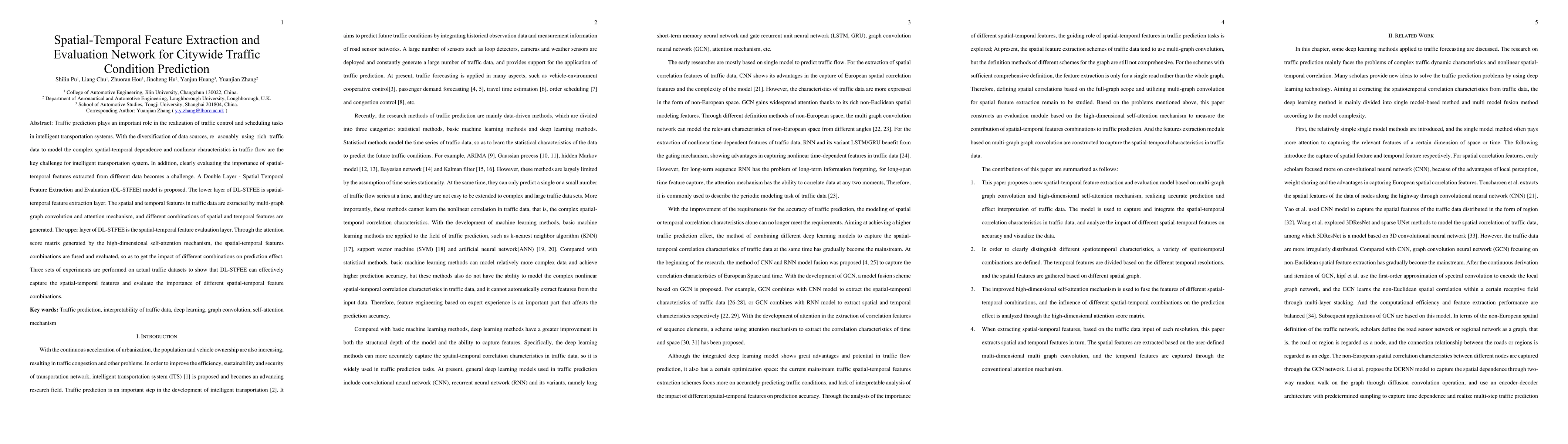 Thumbnail for Spatial-Temporal Feature Extraction and Evaluation Network for Citywide
  Traffic Condition Prediction