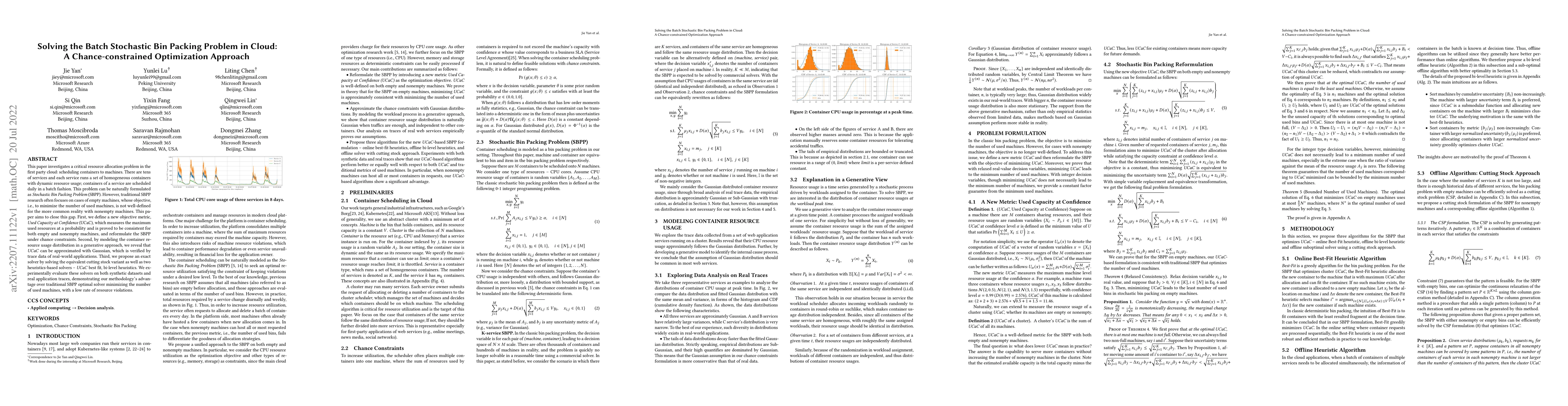 Thumbnail for Solving the Batch Stochastic Bin Packing Problem in Cloud: A
  Chance-constrained Optimization Approach