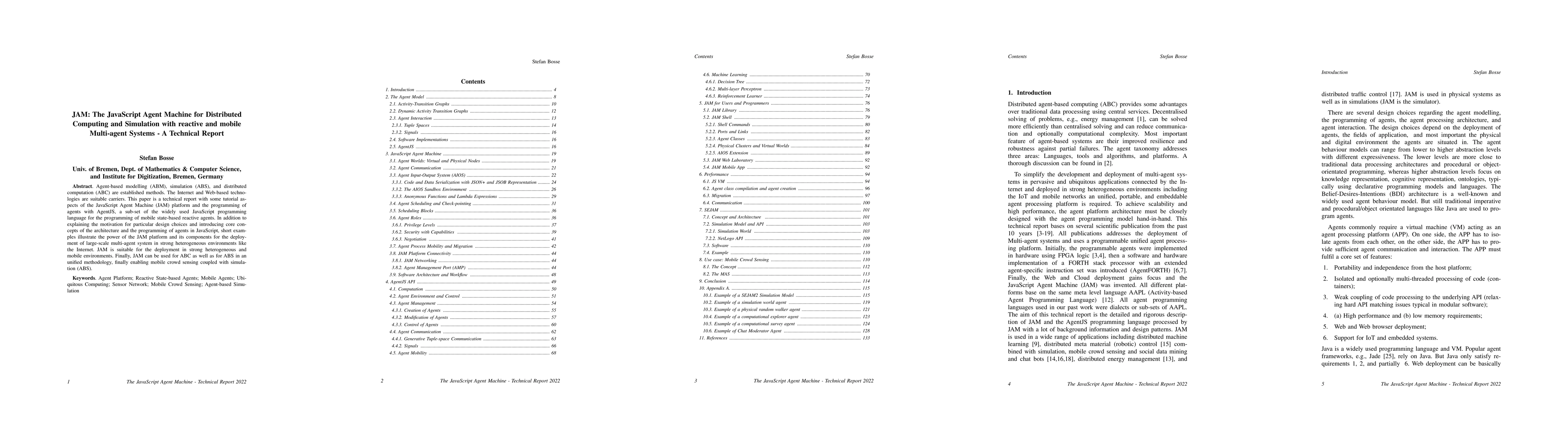 Thumbnail for JAM: The JavaScript Agent Machine for Distributed Computing and
  Simulation with reactive and mobile Multi-agent Systems -- A Technical Report