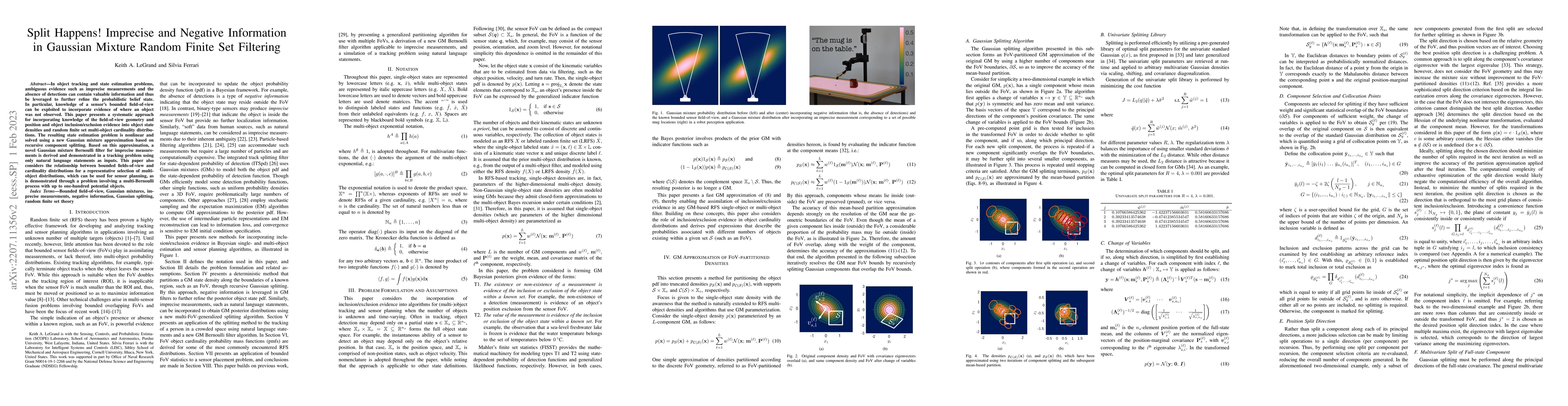 Thumbnail for Split Happens! Imprecise and Negative Information in Gaussian Mixture
  Random Finite Set Filtering