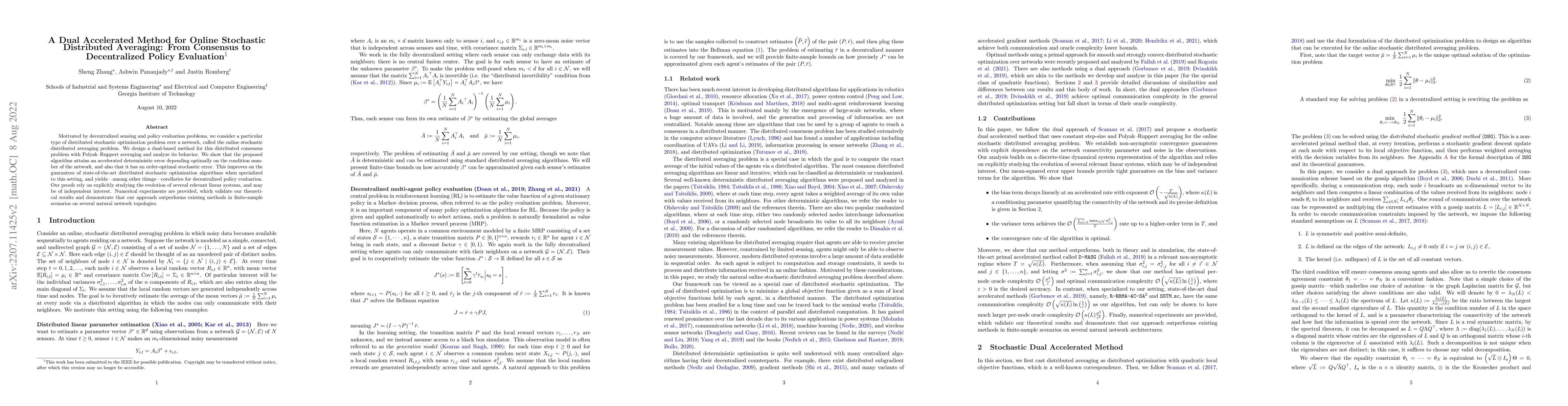 Thumbnail for A Dual Accelerated Method for Online Stochastic Distributed Averaging:
  From Consensus to Decentralized Policy Evaluation