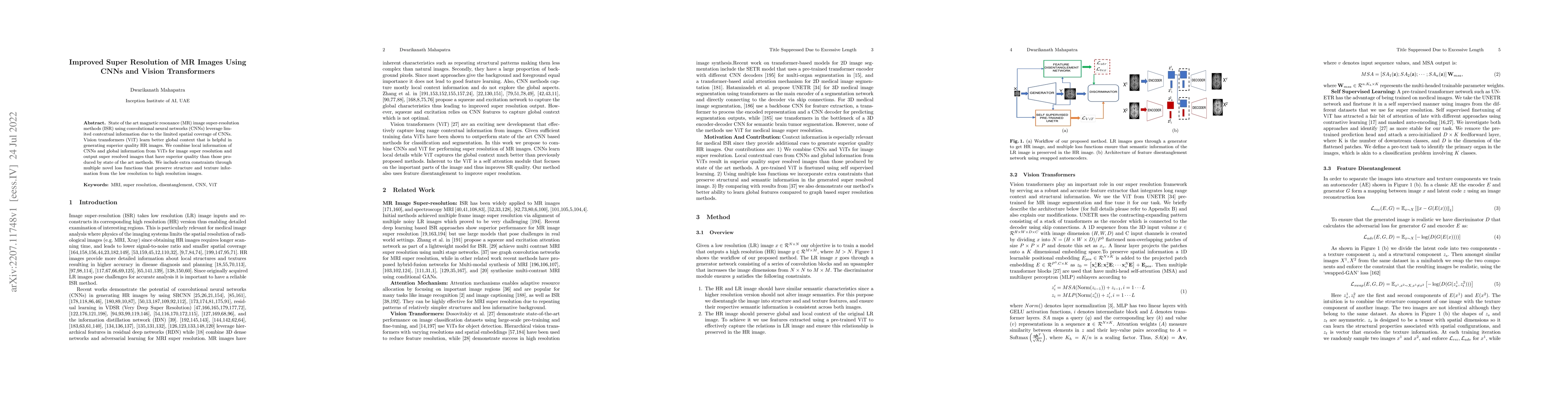 Thumbnail for Improved Super Resolution of MR Images Using CNNs and Vision
  Transformers