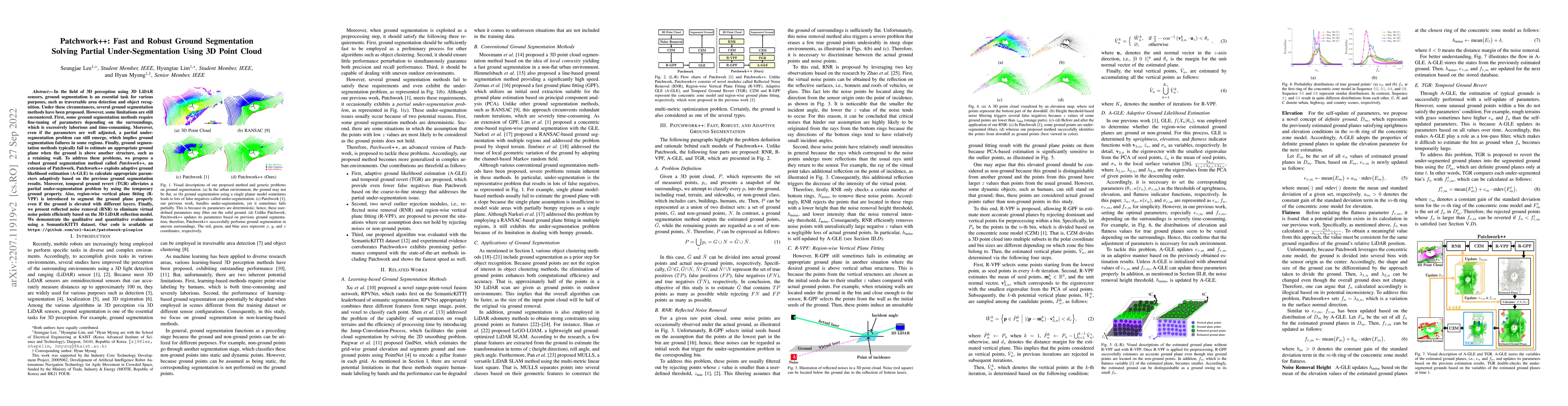 Thumbnail for Patchwork++: Fast and Robust Ground Segmentation Solving Partial
  Under-Segmentation Using 3D Point Cloud
