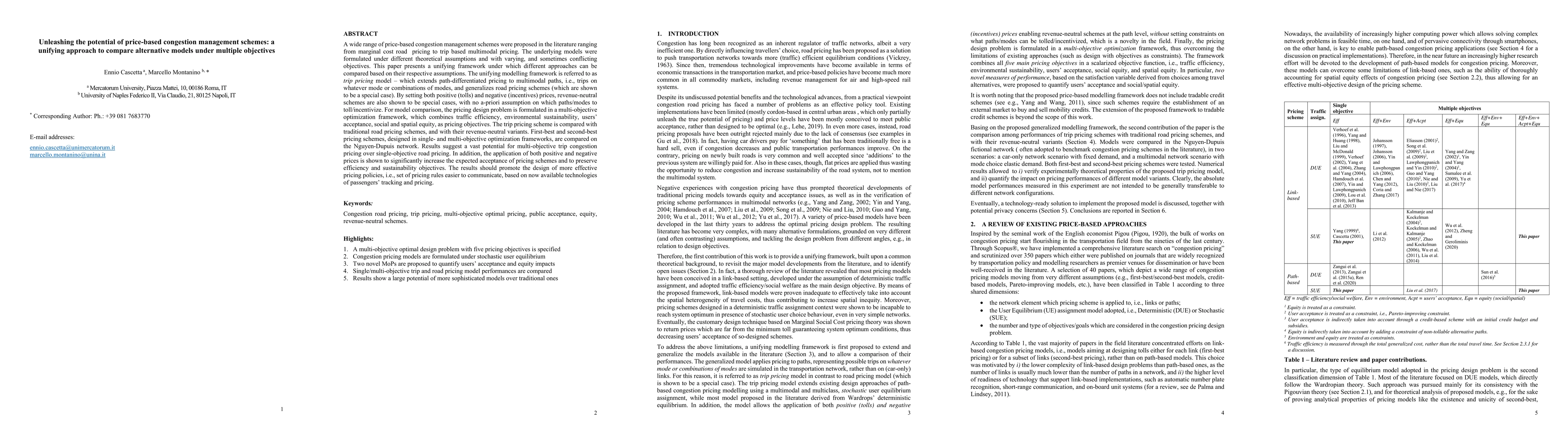 Thumbnail for Unleashing the potential of price-based congestion management schemes: a
  unifying approach to compare alternative models under multiple objectives