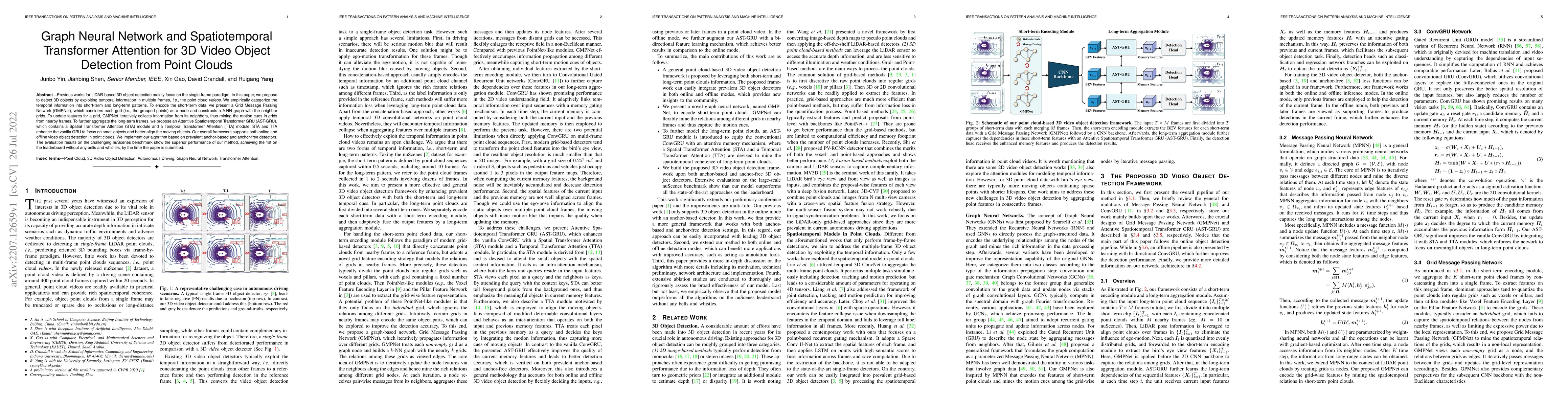 Thumbnail for Graph Neural Network and Spatiotemporal Transformer Attention for 3D
  Video Object Detection from Point Clouds