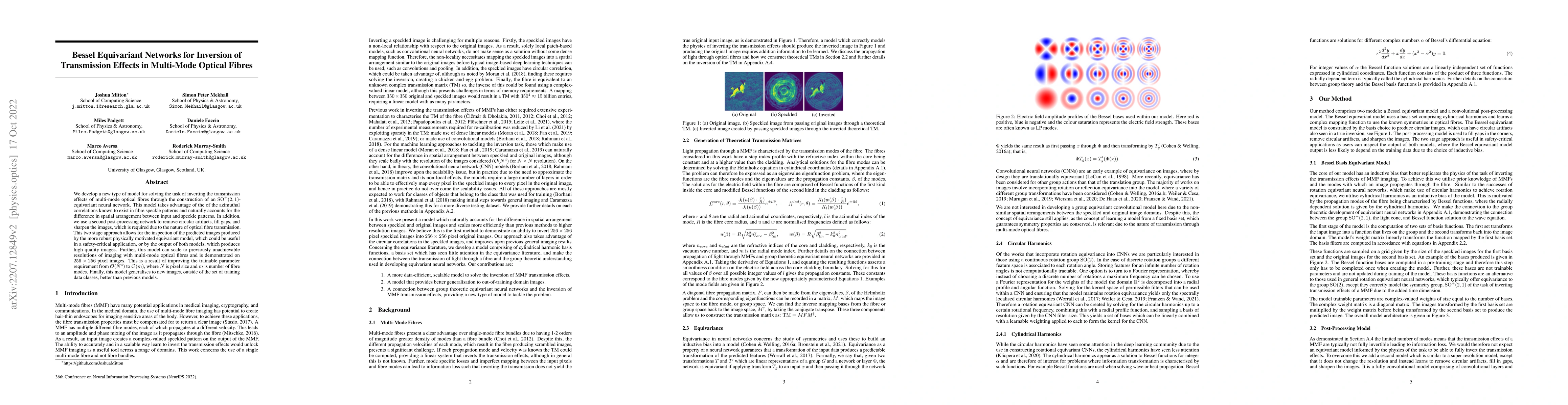 Thumbnail for Bessel Equivariant Networks for Inversion of Transmission Effects in
  Multi-Mode Optical Fibres
