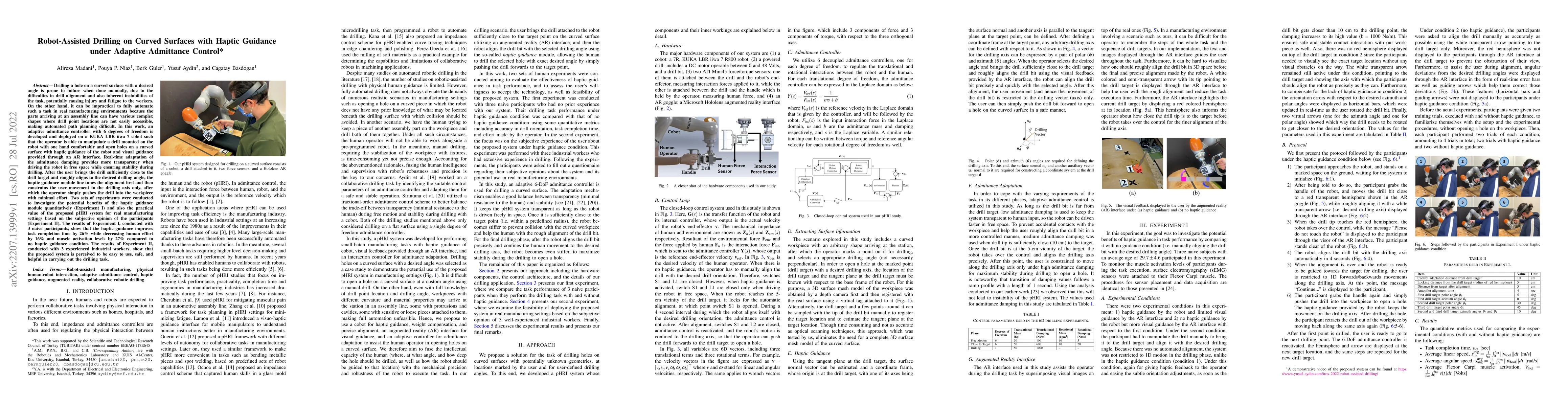 Thumbnail for Robot-Assisted Drilling on Curved Surfaces with Haptic Guidance under
  Adaptive Admittance Control