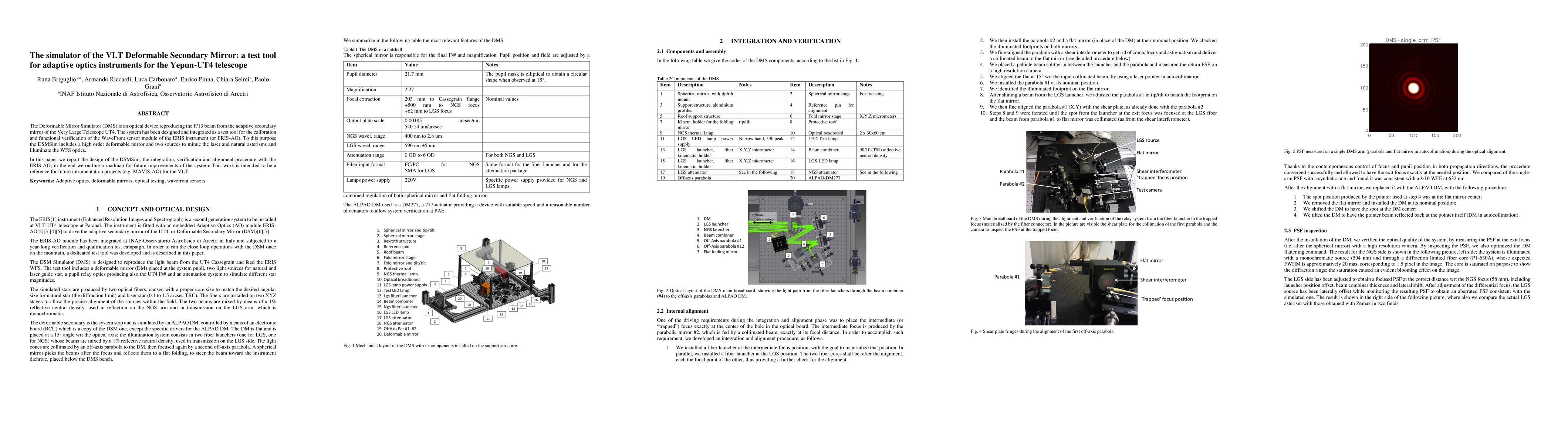 Thumbnail for The simulator of the VLT Deformable Secondary Mirror: a test tool for
  adaptive optics instruments for the Yepun-UT4 telescope