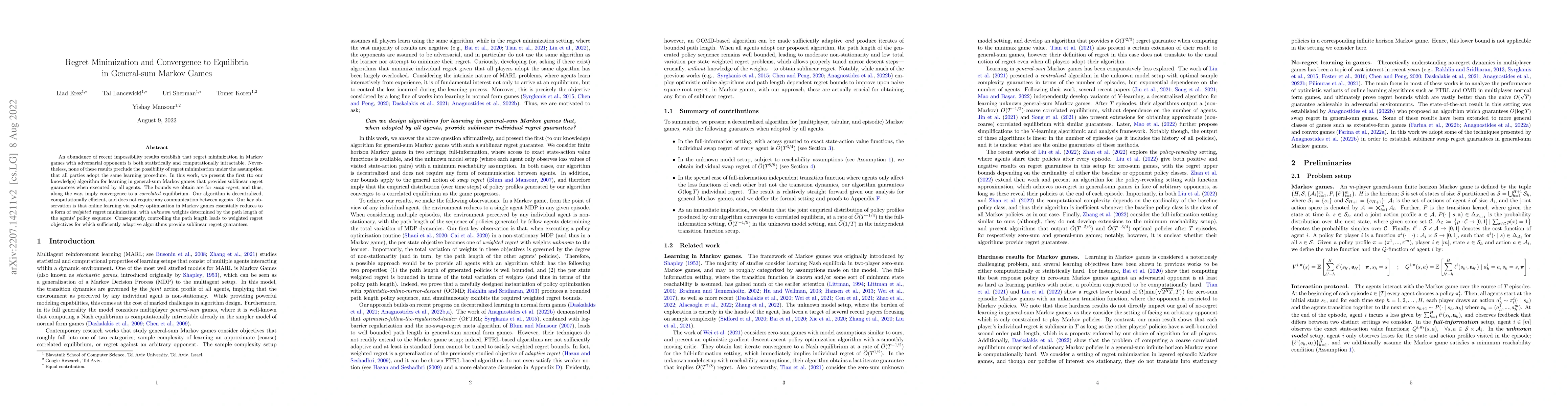Thumbnail for Regret Minimization and Convergence to Equilibria in General-sum Markov
  Games