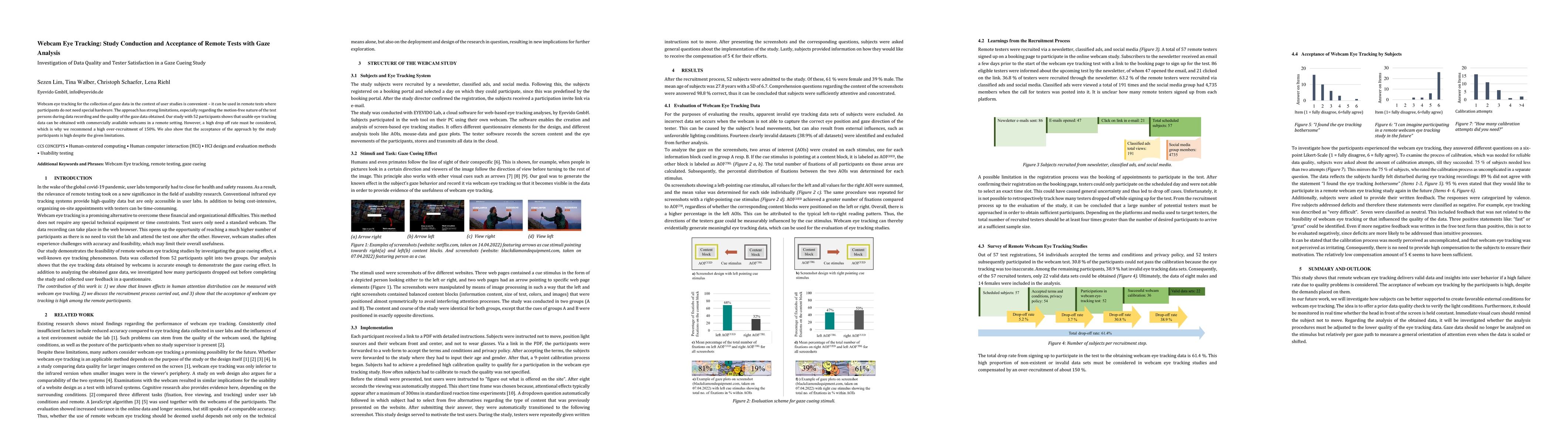 Thumbnail for Webcam Eye Tracking: Study Conduction and Acceptance of Remote Tests
  with Gaze Analysis