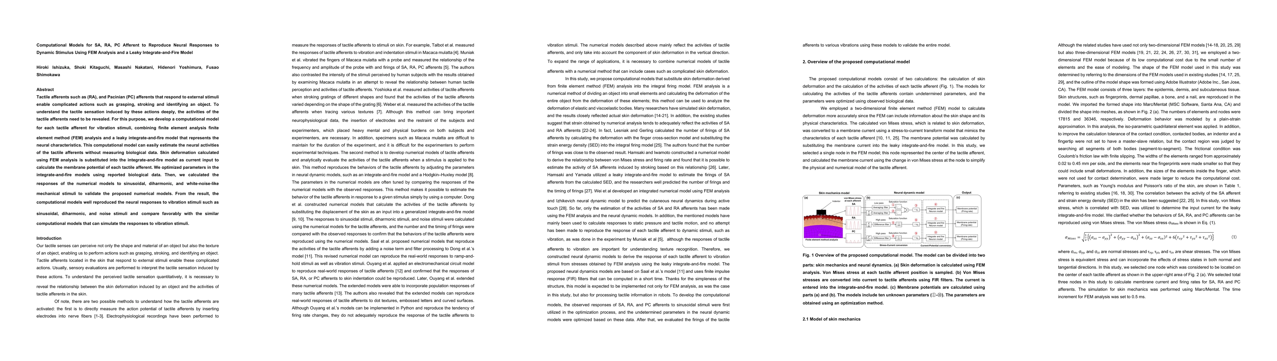 Thumbnail for Computational Models for SA, RA, PC Afferent to Reproduce Neural
  Responses to Dynamic Stimulus Using FEM Analysis and a Leaky
  Integrate-and-Fire Model