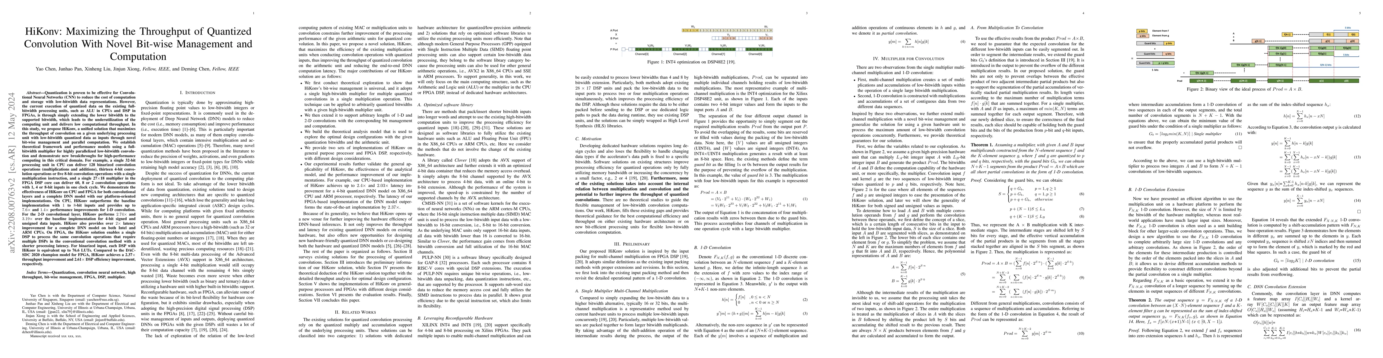 Thumbnail for HiKonv: Maximizing the Throughput of Quantized Convolution With Novel
  Bit-wise Management and Computation