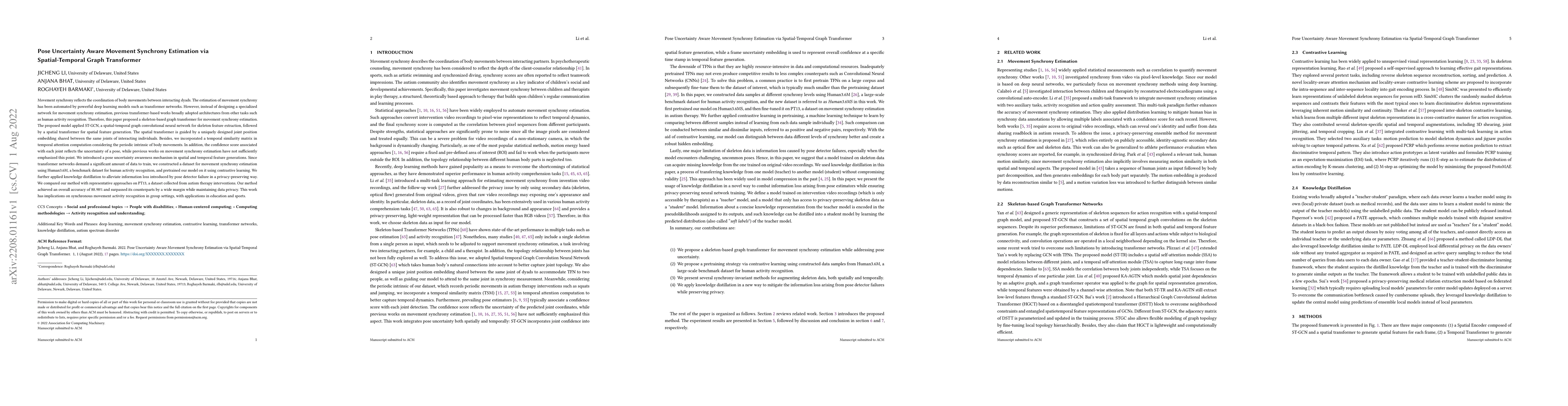 Thumbnail for Pose Uncertainty Aware Movement Synchrony Estimation via
  Spatial-Temporal Graph Transformer