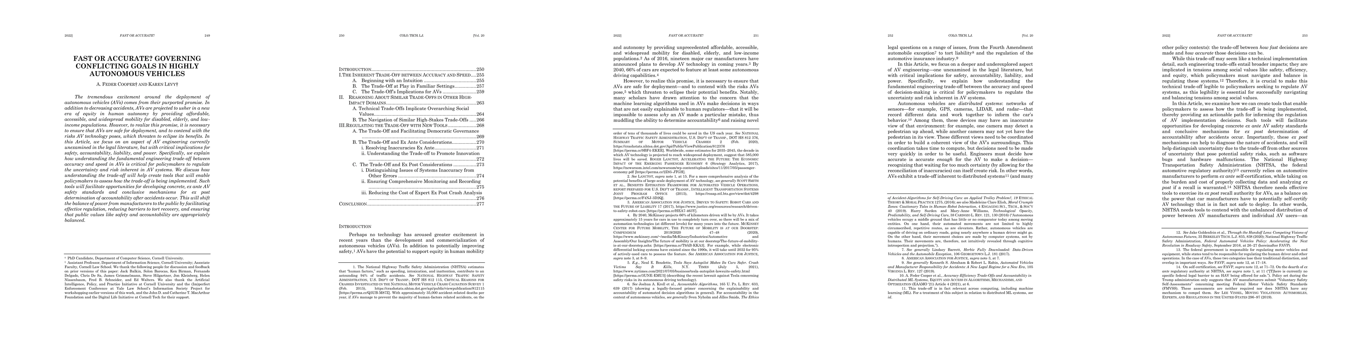 Thumbnail for Fast or Accurate? Governing Conflicting Goals in Highly Autonomous
  Vehicles