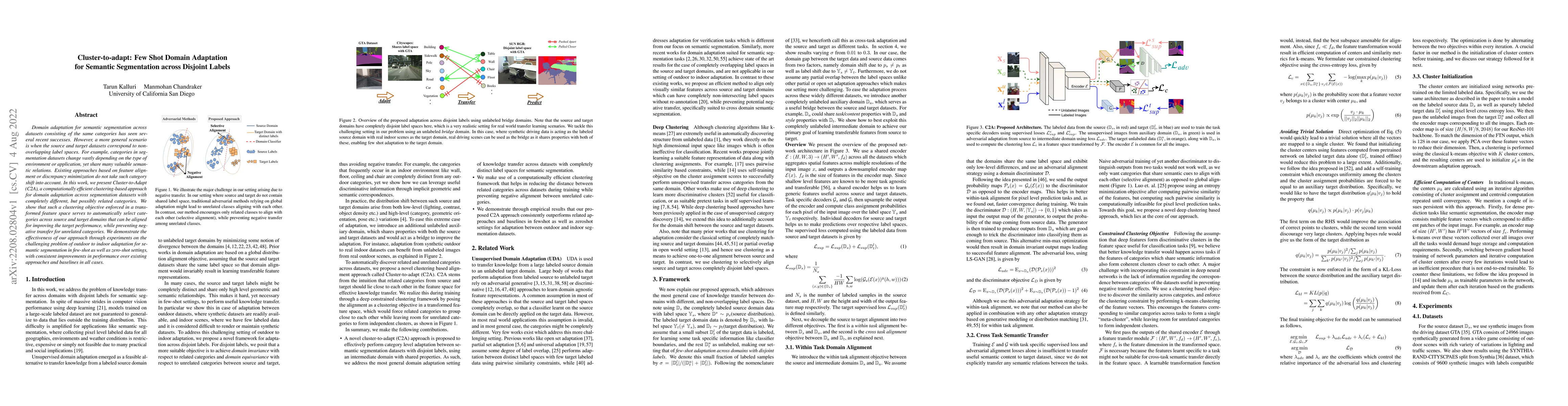 Thumbnail for Cluster-to-adapt: Few Shot Domain Adaptation for Semantic Segmentation
  across Disjoint Labels