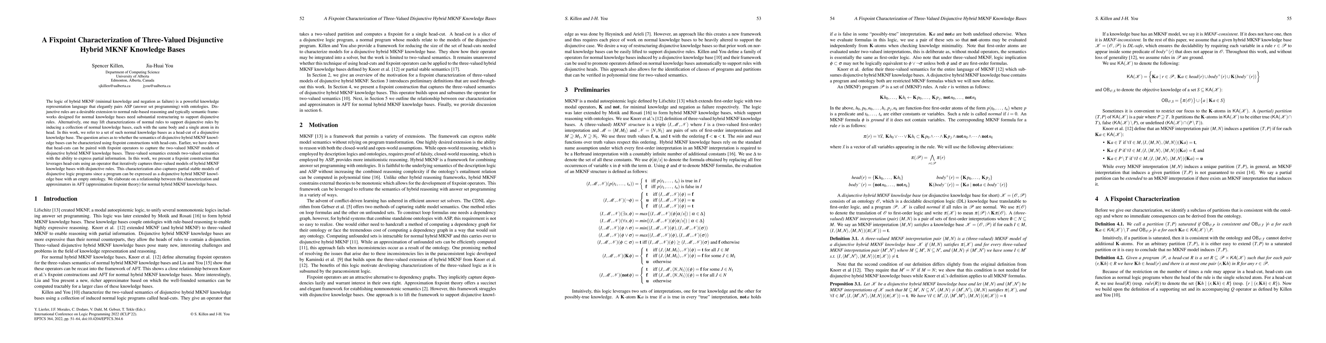 Thumbnail for A Fixpoint Characterization of Three-Valued Disjunctive Hybrid MKNF
  Knowledge Bases