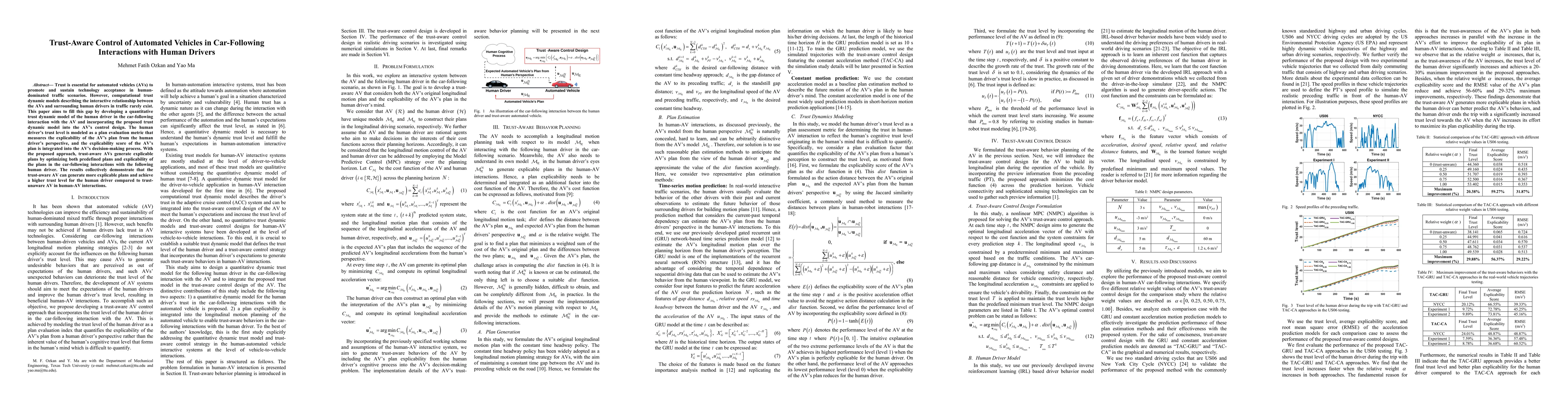 Thumbnail for Trust-Aware Control of Automated Vehicles in Car-Following Interactions
  with Human Drivers