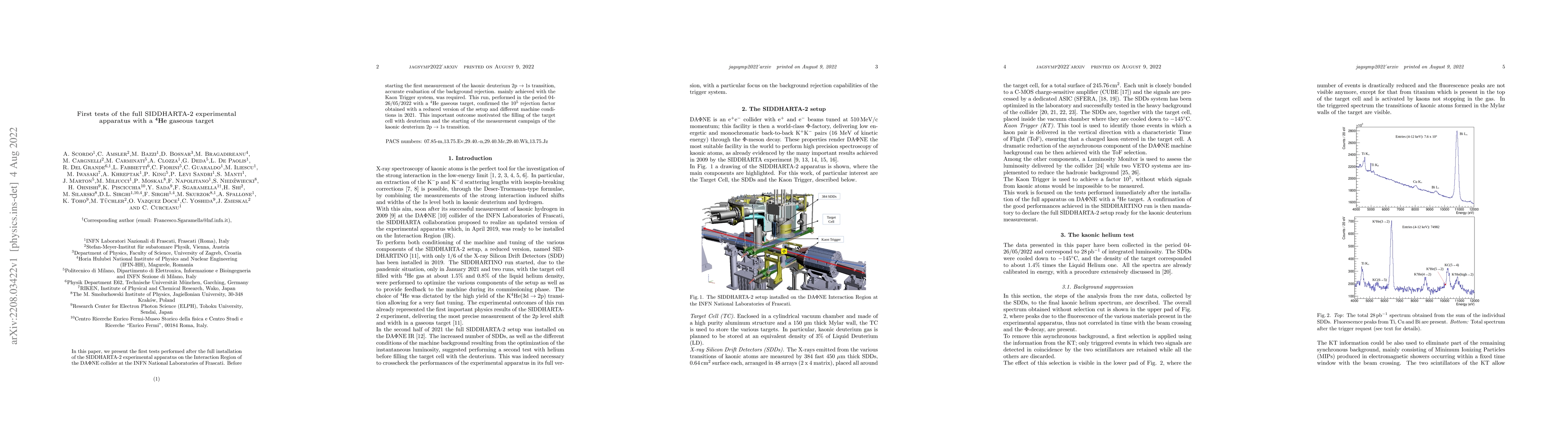 Thumbnail for First tests of the full SIDDHARTA-2 experimental apparatus with a 4 He
  gaseous target