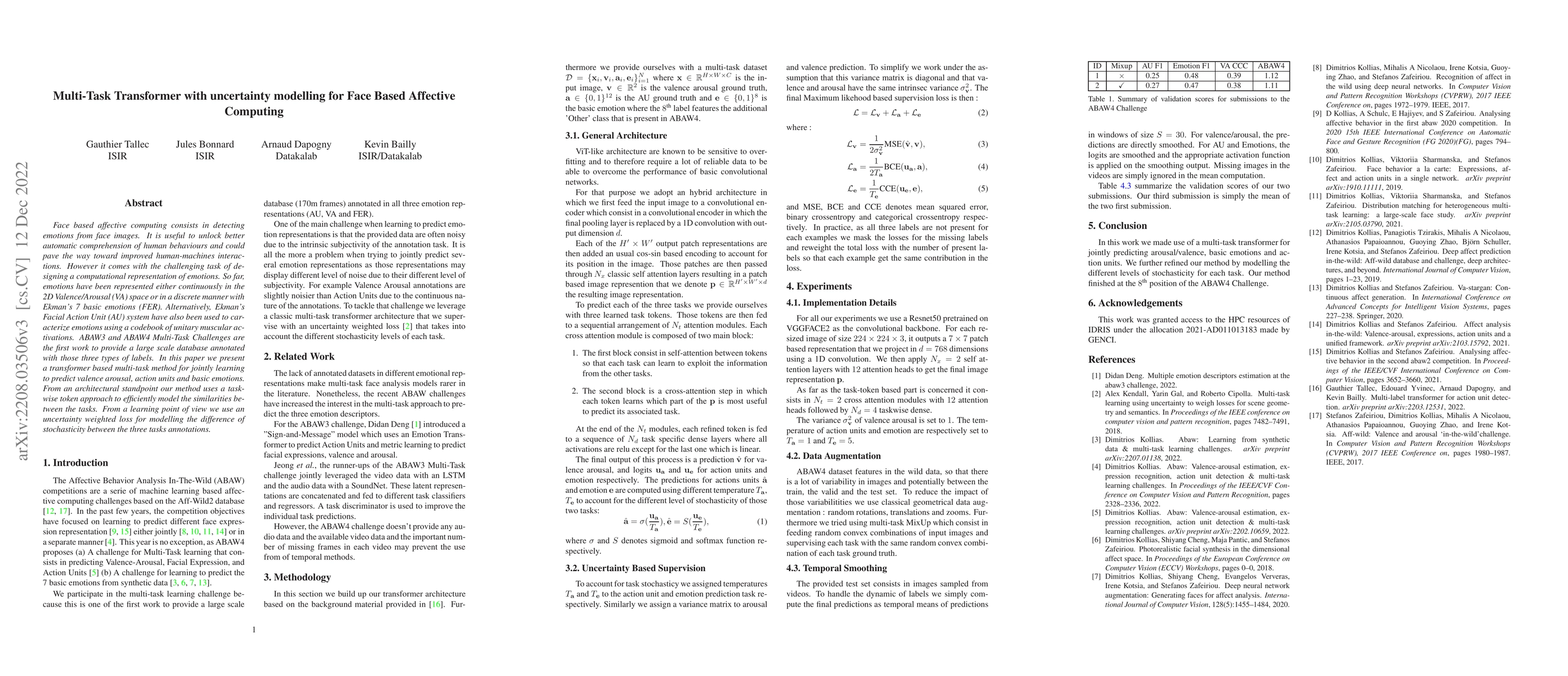 Thumbnail for Multi-Task Transformer with uncertainty modelling for Face Based
  Affective Computing