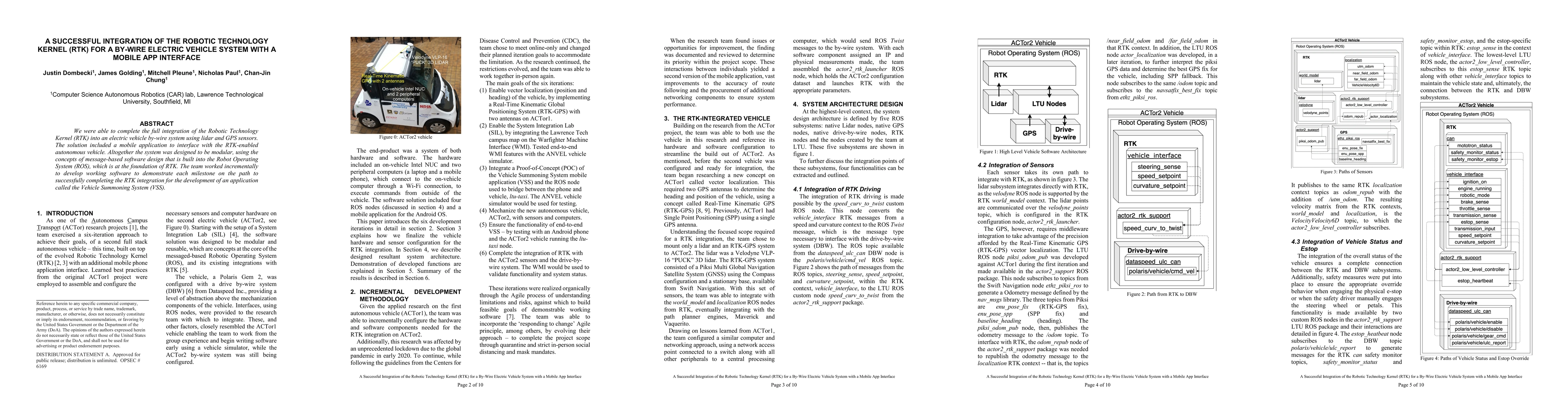 Thumbnail for A Successful Integration of the Robotic Technology Kernel (RTK) for a
  By-Wire Electric Vehicle System with a Mobile App Interface