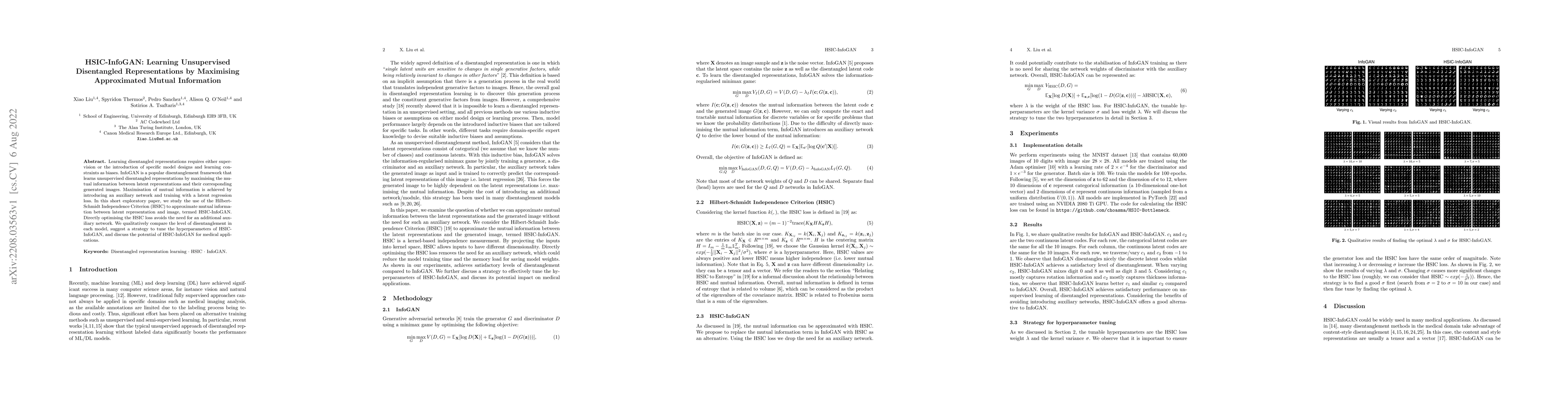 Thumbnail for HSIC-InfoGAN: Learning Unsupervised Disentangled Representations by
  Maximising Approximated Mutual Information