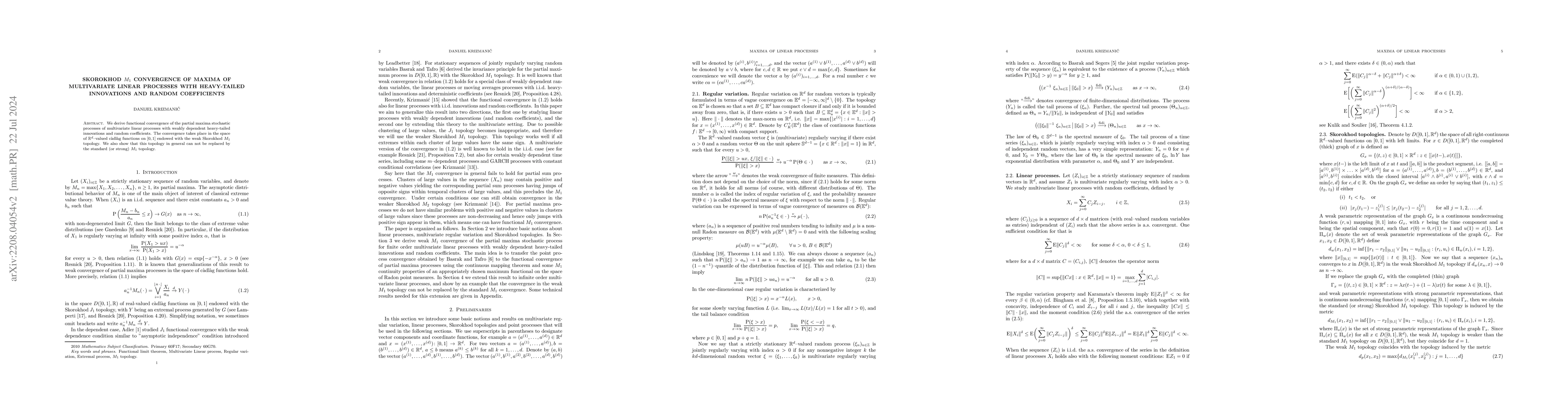 Thumbnail for Skorokhod $M_{1}$ convergence of maxima of multivariate linear processes
  with heavy-tailed innovations and random coefficients