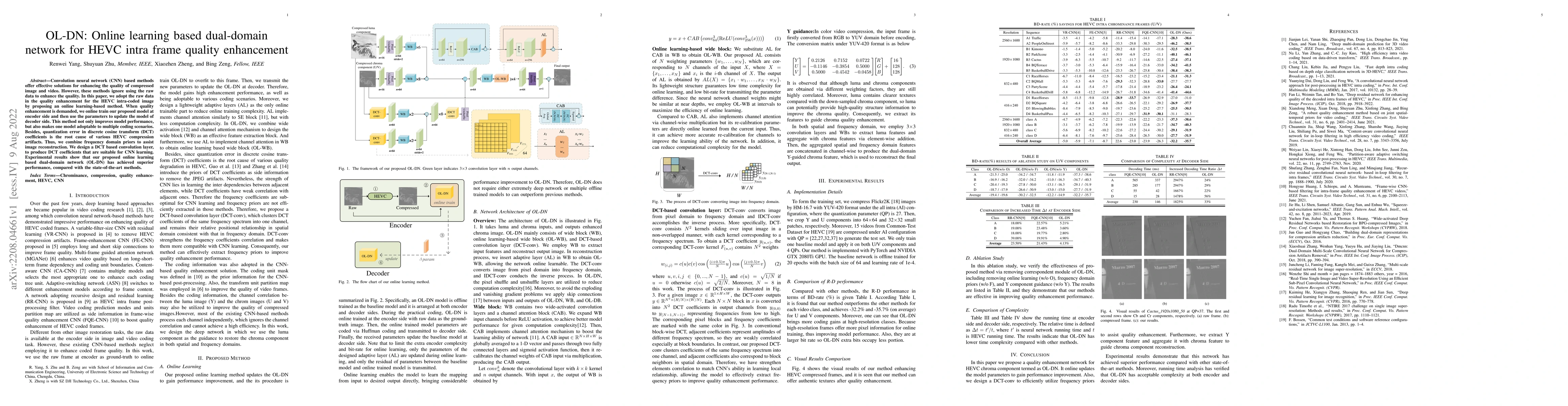 Thumbnail for OL-DN: Online learning based dual-domain network for HEVC intra frame
  quality enhancement
