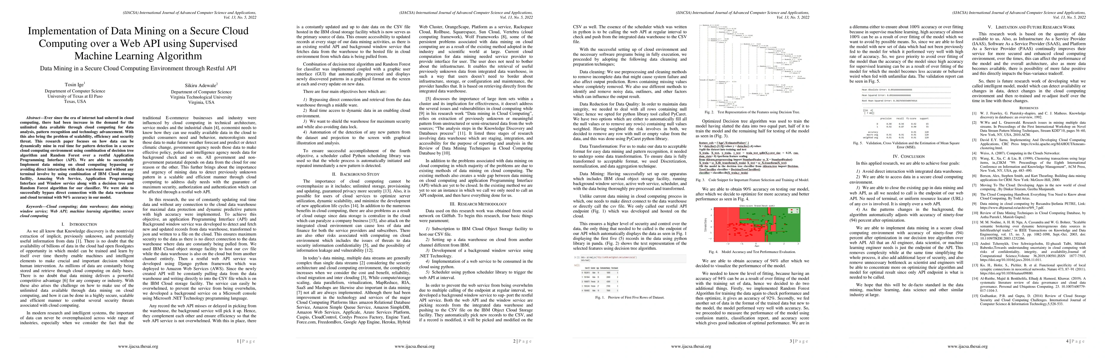 Thumbnail for Implementation of Data Mining on a Secure Cloud Computing over a Web API
  using Supervised Machine Learning Algorithm