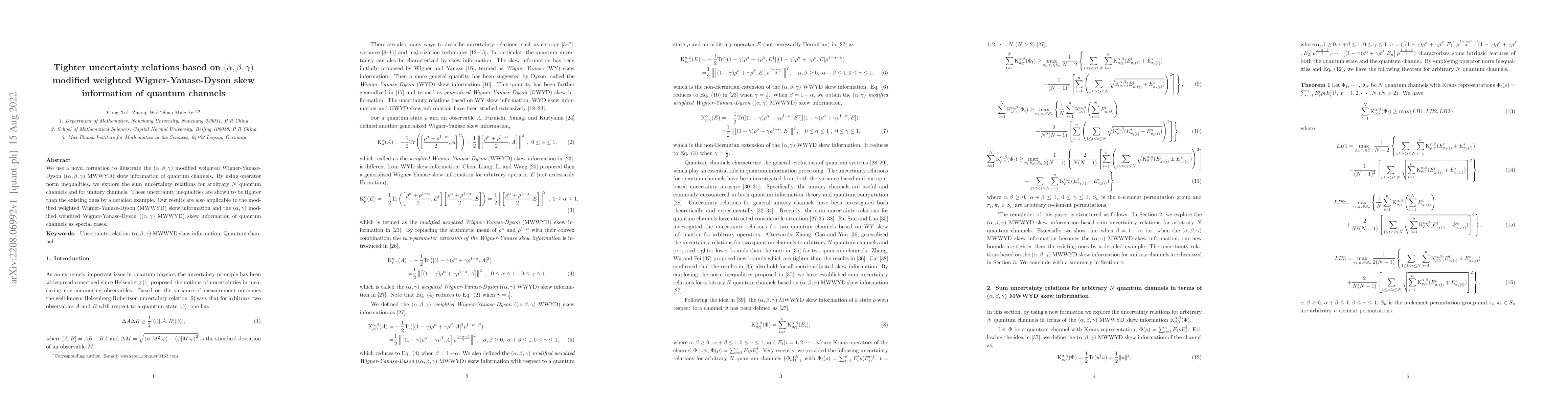 Thumbnail for Tighter uncertainty relations based on $(\alpha,\beta,\gamma)$ modified
  weighted Wigner-Yanase-Dyson skew information of quantum channels