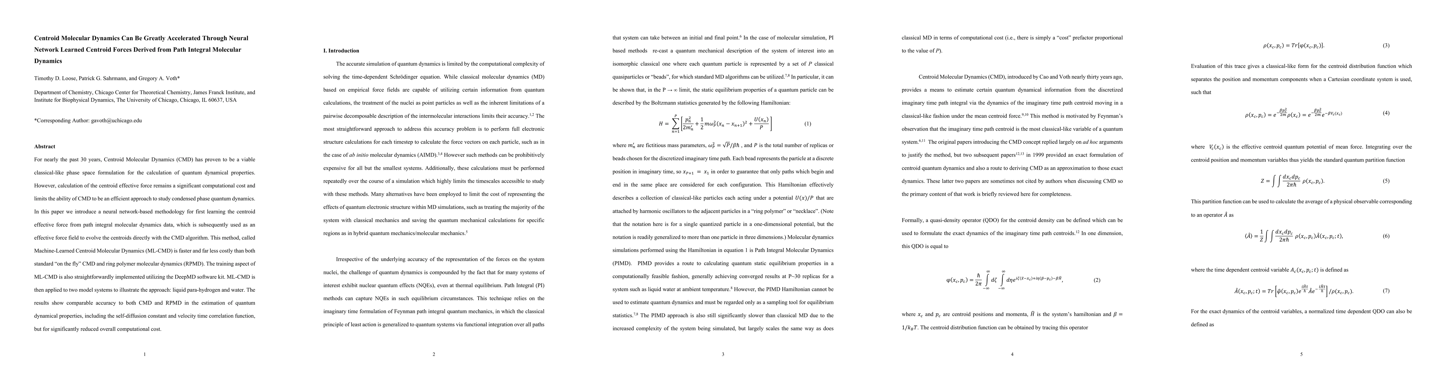 Thumbnail for Centroid Molecular Dynamics Can Be Greatly Accelerated Through Neural
  Network Learned Centroid Forces Derived from Path Integral Molecular Dynamics